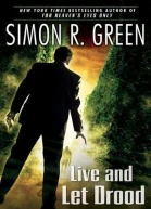 Live and let Drood