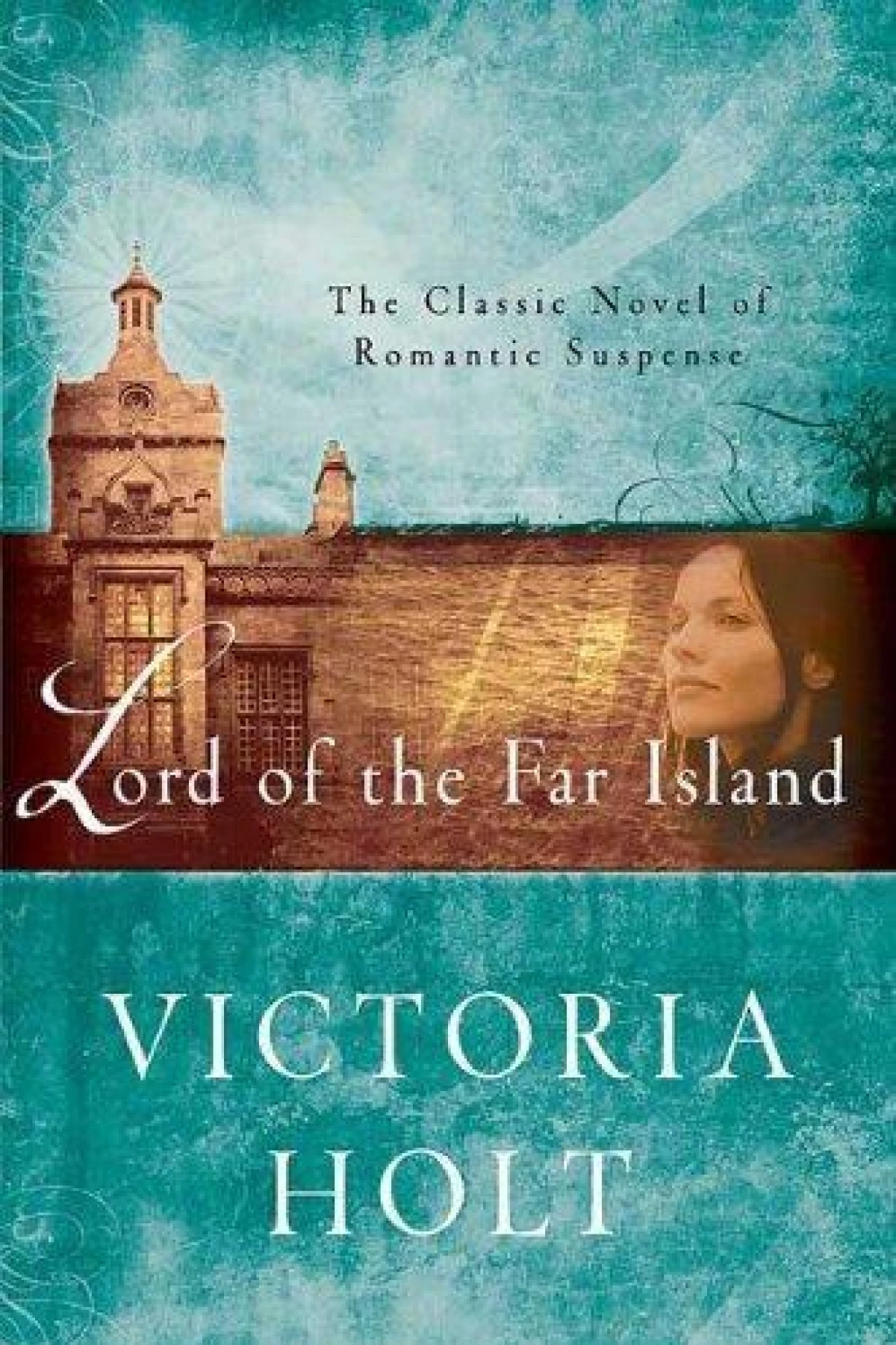 Lord of the Far Island  Холт Виктория