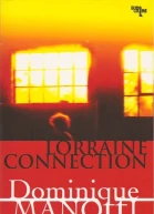 Lorraine Connection