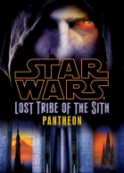 Lost Tribe of the Sith Book 7 Pantheon