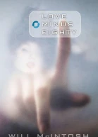 Love Minus Eighty
