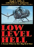Low Level Hell A Scout Pilot in the Big Red One