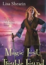 Magic Lost Trouble Found