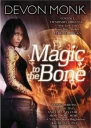 Magic to the Bone