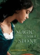 Magic Under Stone