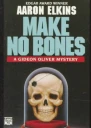 Make No Bones