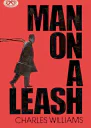 Man on a Leash