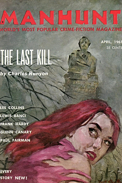 Manhunt Volume 9 Number 2 April 1961