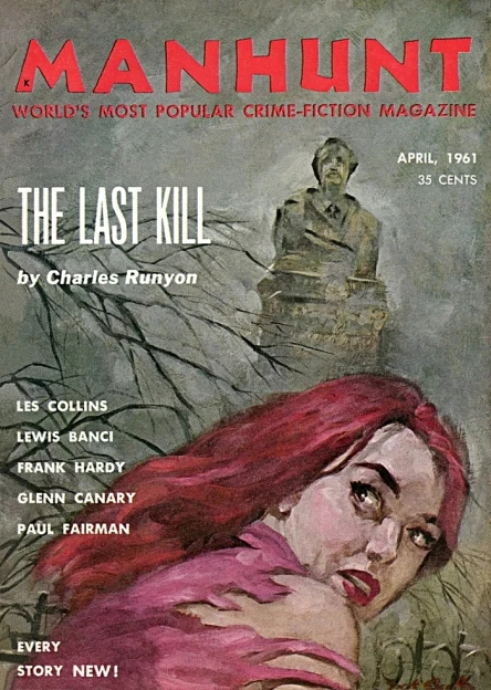 Manhunt Volume 9 Number 2 April 1961