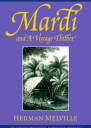 Mardi and a Voyage Thither
