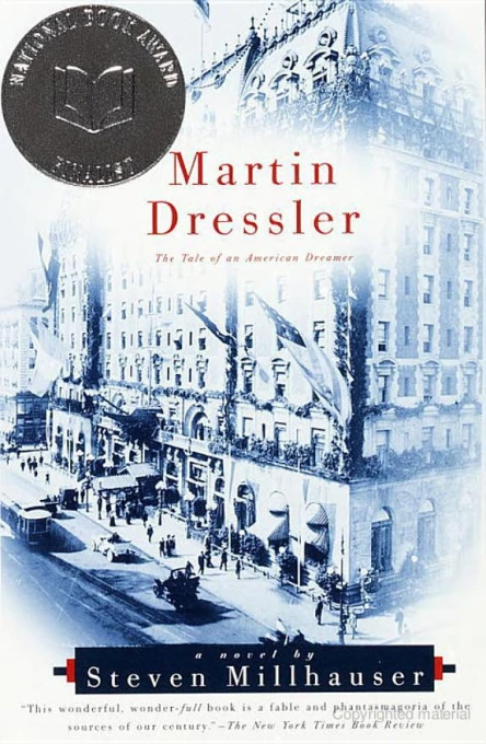 Martin Dressler The Tale of an American Dreamer