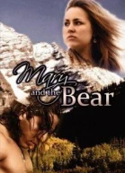 Mary and the Bear