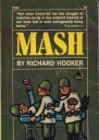 MASH A Novel About Three Army Doctors