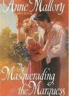 Masquerading The Marquess