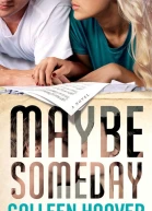Maybe Someday