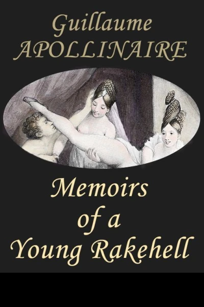 Memoirs of a young Rakehell