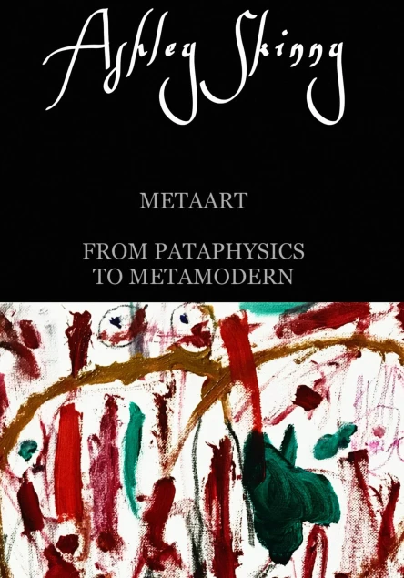 MetaArt from pataphysics to metamodern