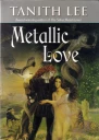 Metallic Love