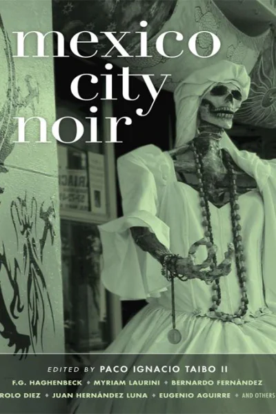 Mexico City Noir