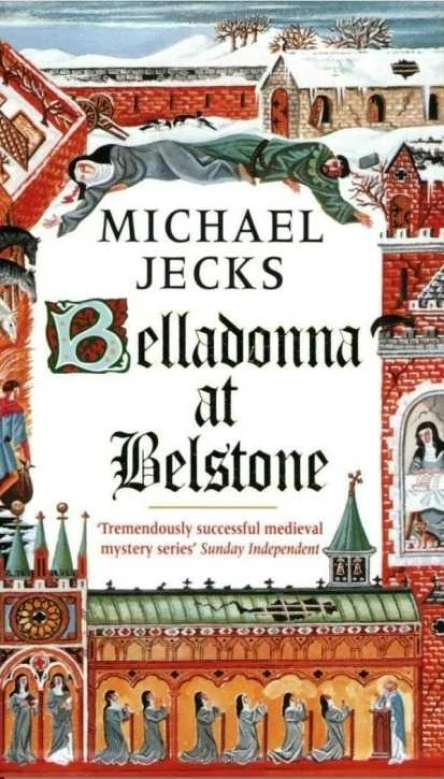 Michael Jecks Belladonna at Belstone