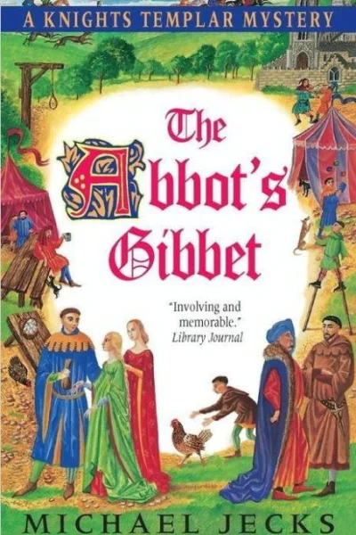 Michael Jecks The Abbots Gibbet
