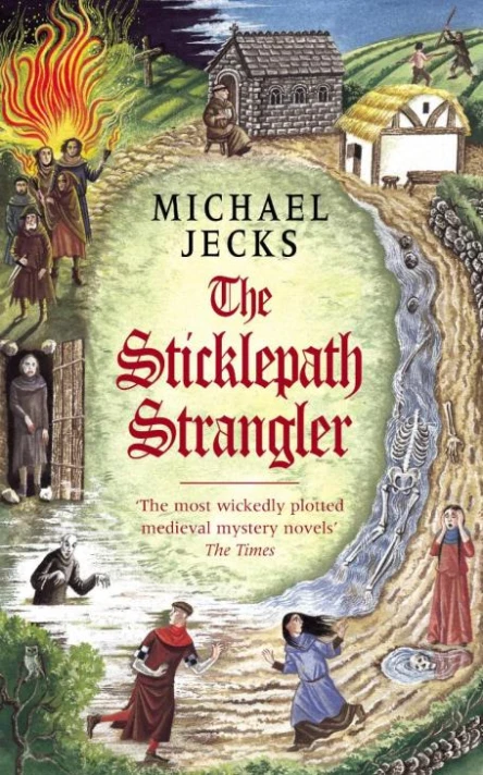 Michael Jecks The Sticklepath Strangler