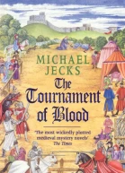 Michael Jecks The Tournament of Blood