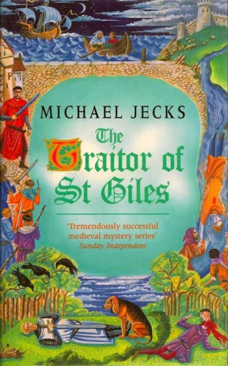 Michael Jecks The Traitor of St Giles