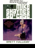 Michael Shaynes 50th case