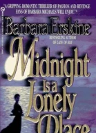 Midnight is a Lonely Place