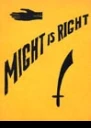 Might Is Right