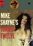 Mike Shaynes Torrid Twelve
