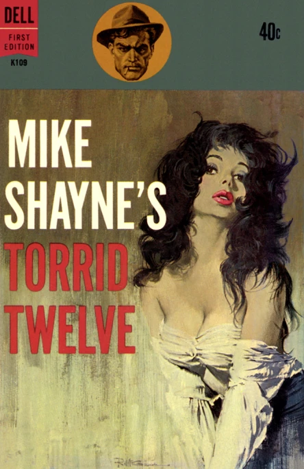 Mike Shaynes Torrid Twelve