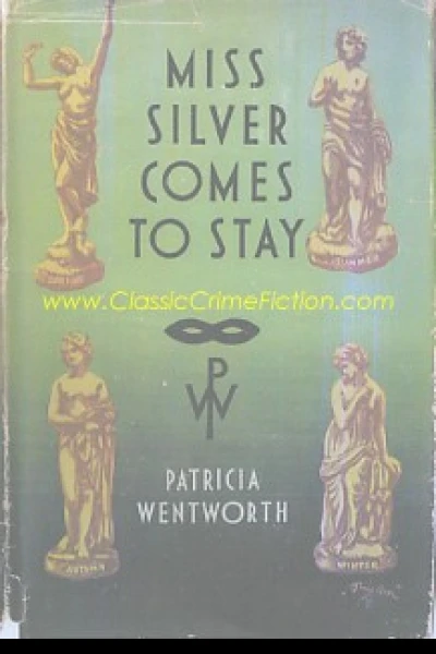 Miss Silver Comes To Stay
