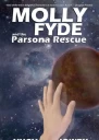 Molly Fyde and the Parsona Rescue