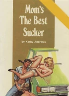 Moms the best sucker