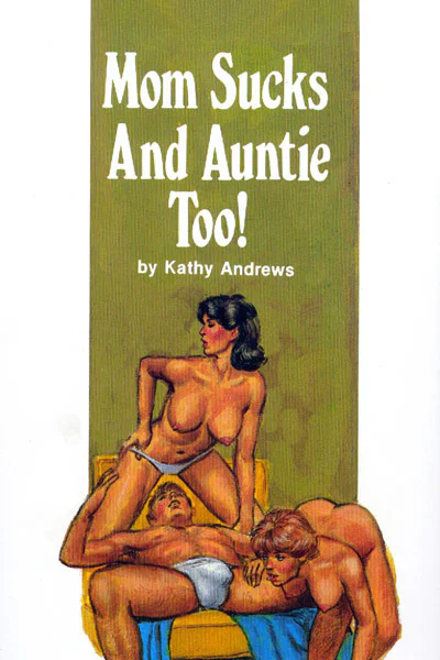 Mom suck and auntie too