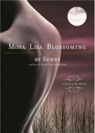 Mona Lisa Blossoming