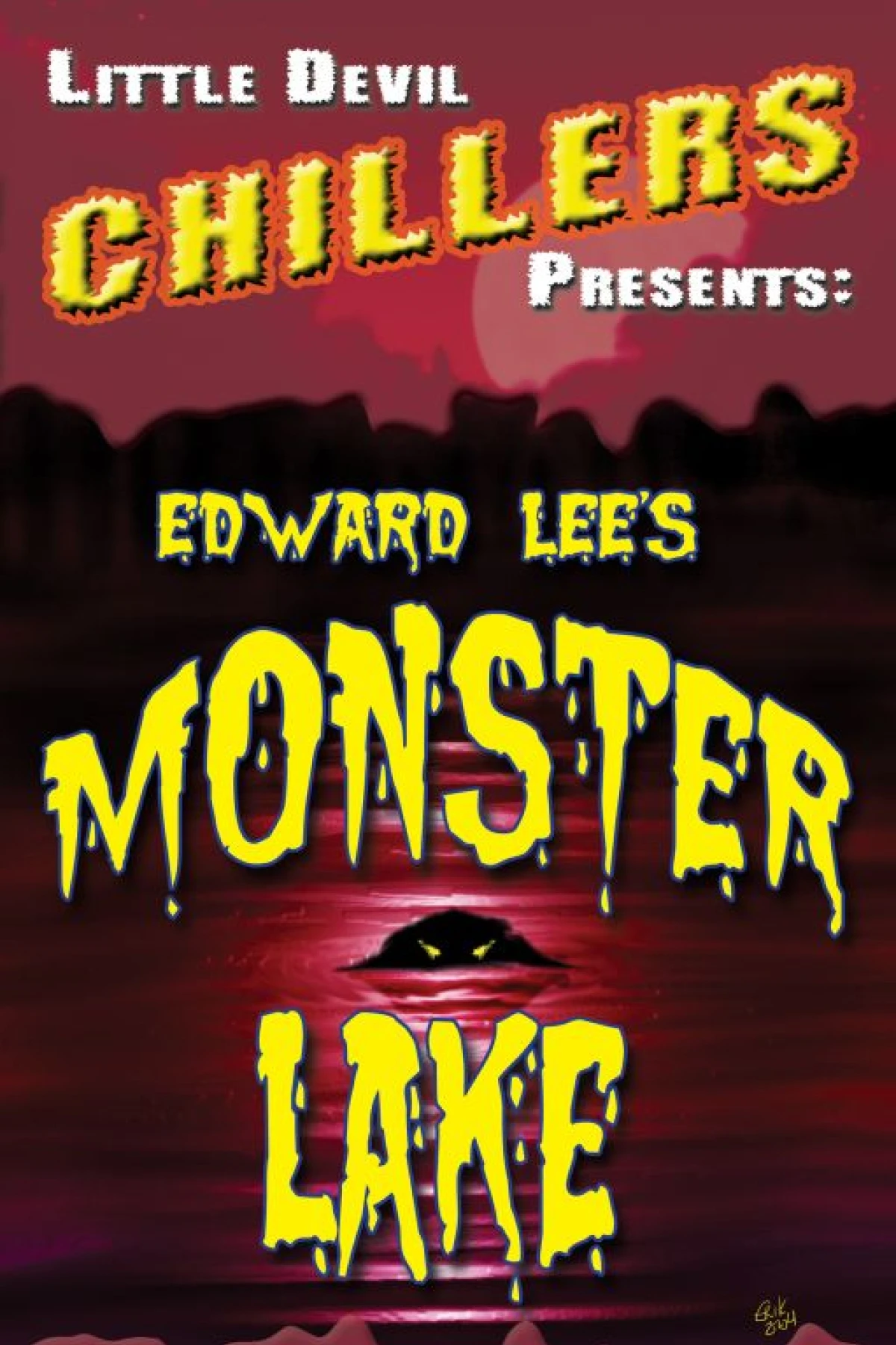 Monster Lake  Lee Edward