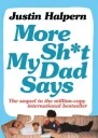 More Sht My Dad Says