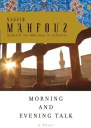 Morning and Evening Talk
