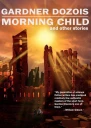 Morning Child and Other Stories