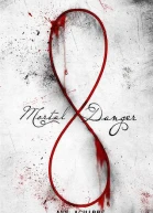 Mortal Danger