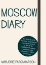 Moscow Diary