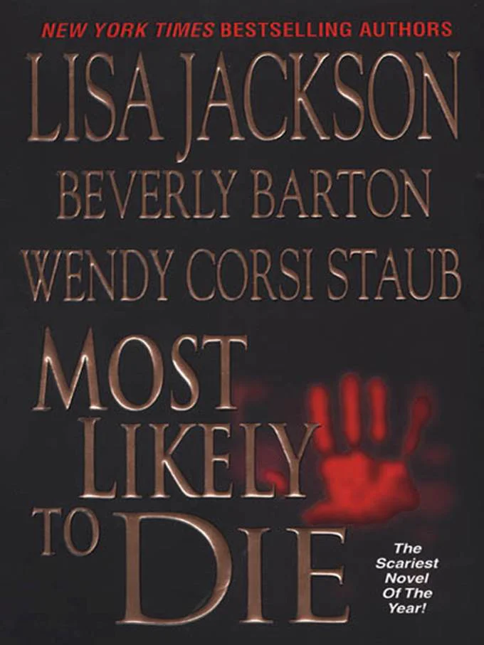 Most Likely To Die  Staub Wendy Corsi