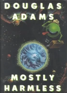 Mostly Harmless