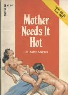 Mother needs it hot
