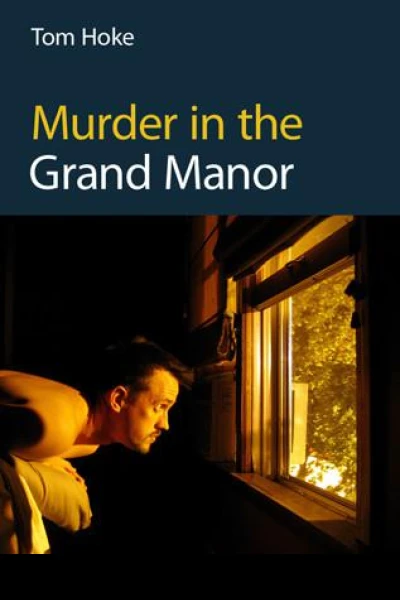 Murder in the Grand Manor