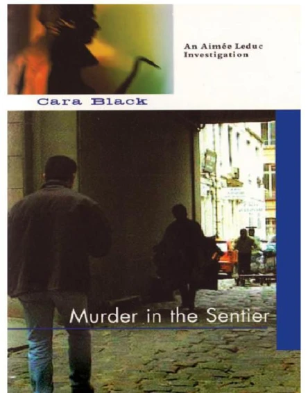 Murder in the Sentier