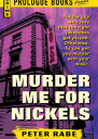 Murder Me for Nickels